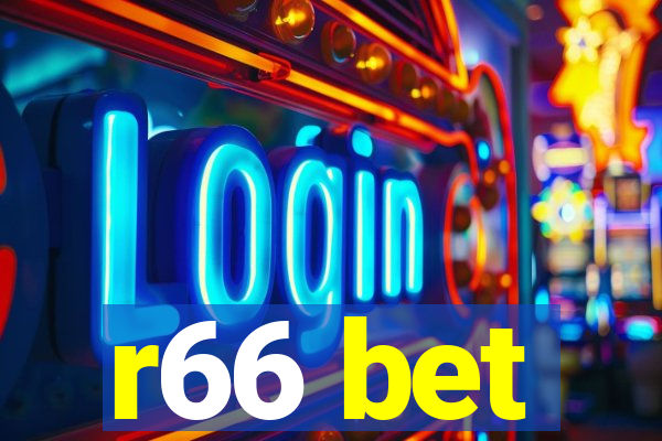 r66 bet